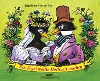 Produktbild: Ein Vogel wollte Hochzeit machen