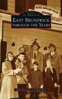Produktbild: East Brunswick Through the Years