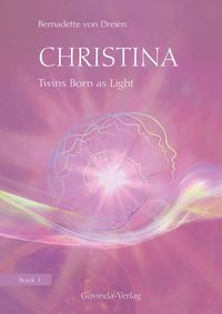 Produktbild: Christina, Book 1: Twins Born as Light