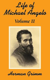 Produktbild: The Life of Michael Angelo (Volume Two)