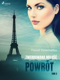 Produktbild: Zwerbowana milosc. Powr&oacute;t