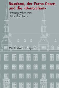 Produktbild: Russland, der Ferne Osten und die &raquo;Deutschen&laquo;