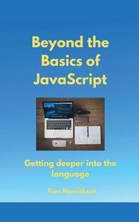 Produktbild: Beyond the Basics of JavaScript
