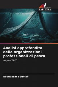 Produktbild: Analisi approfondita delle organizzazioni professionali di pesca