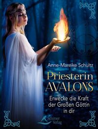 Bild vom Artikel Priesterin Avalons vom Autor Anne-Mareike Schultz