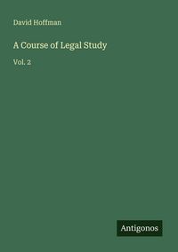 Produktbild: A Course of Legal Study
