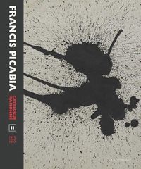 Produktbild: Francis Picabia Catalogue Raisonn?