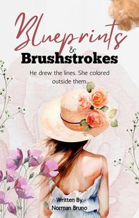 Produktbild: Blueprints and Brushstrokes: He drew the lines. She colored outside them.