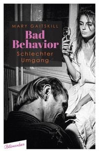 Produktbild: Bad Behavior. Schlechter Umgang