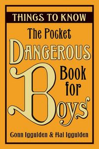 Produktbild: The Pocket Dangerous Book for Boys: Things to Know