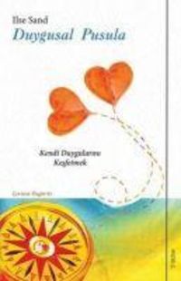 Produktbild: Duygusal Pusula;Kendi Duygularini Kesfetmek