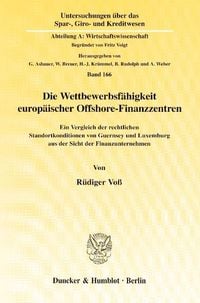 Produktbild: Die Wettbewerbsf&auml;higkeit europ&auml;ischer Offshore-Finanzzentren.