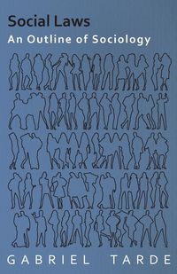 Produktbild: Social Laws - An Outline of Sociology