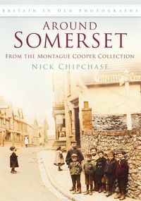 Produktbild: Chipchase, N: Around Somerset