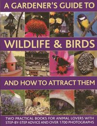 Produktbild: Lavelle, C: Gardener's Guide to Wildlife & Birds and How to