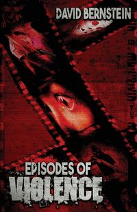 Produktbild: Episodes of Violence
