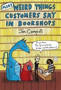 Produktbild: More Weird Things Customers Say in Bookshops