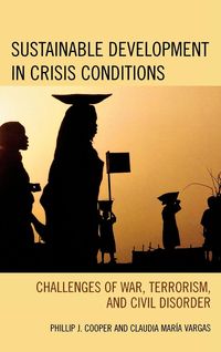 Produktbild: Cooper, P: Sustainable Development in Crisis Conditions