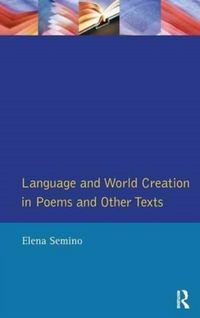 Produktbild: Language and World Creation in Poems and Other Texts
