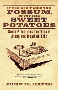 Produktbild: If You Don't Like the Possum, Enjoy the Sweet Potatoes