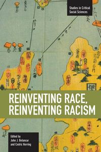 Produktbild: Reinventing Race, Reinventing Racism