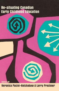 Produktbild: Re-situating Canadian Early Childhood Education