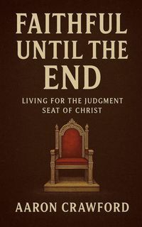 Produktbild: Faithful Until the End