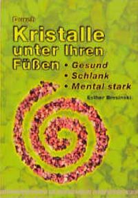 Produktbild: Durch Kristalle unter Ihren F&uuml;ssen
