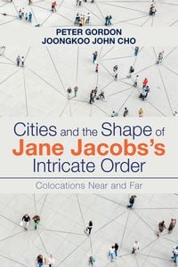 Produktbild: Cities and the Shape of Jane Jacobs's Intricate Order
