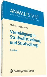 Produktbild: Verteidigung in Strafvollstreckung und Strafvollzug