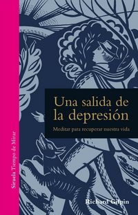 Produktbild: Una salida de la depresi&oacute;n : meditar para recuperar nuestra vida