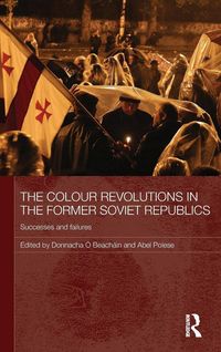 Produktbild: The Colour Revolutions in the Former Soviet Republics