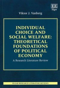 Produktbild: Individual Choice and Social Welfare: Theoretical Foundations of Political Economy
