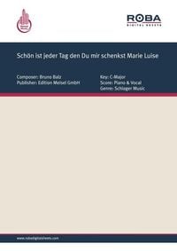 Produktbild: Sch&ouml;n ist jeder Tag den Du mir schenkst Marie Luise