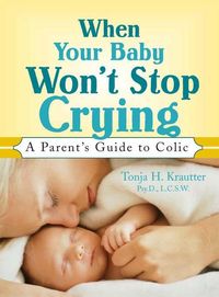 Produktbild: When Your Baby Won't Stop Crying