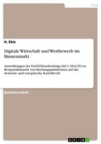 Produktbild: Digitale Wirtschaft und Wettbewerb im Binnenmarkt