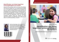Produktbild: Identifikation von hoher kognitiver Leistungsf&auml;higkeit bei Kindern