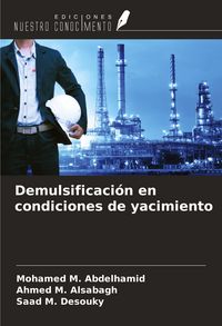 Produktbild: Demulsificaci&oacute;n en condiciones de yacimiento