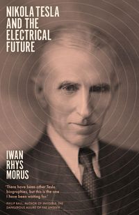Produktbild: Nikola Tesla and the Electrical Future