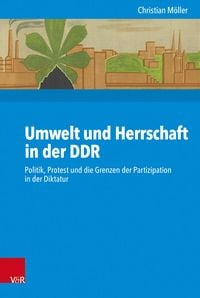Produktbild: Umwelt und Herrschaft in der DDR