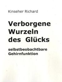 Produktbild: Verborgene Wurzeln des Gl&uuml;cks