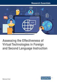 Produktbild: Assessing the Effectiveness of Virtual Technologies in Foreign and Second Language Instruction