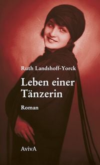 Produktbild: Leben einer T&auml;nzerin