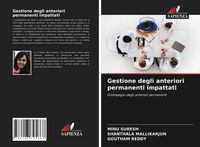 Produktbild: Gestione degli anteriori permanenti impattati