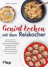Produktbild: Genial kochen mit dem Reiskocher