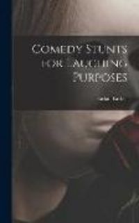 Produktbild: Comedy Stunts for Laughing Purposes