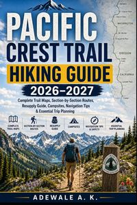 Produktbild: PACIFIC CREST TRAIL HIKING GUIDE 2026-2027