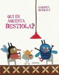 Produktbild: Qui &eacute;s aquesta bestiola?