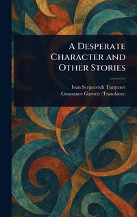 Produktbild: A Desperate Character and Other Stories
