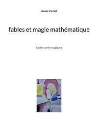 Produktbild: Fables et magie math&eacute;matique